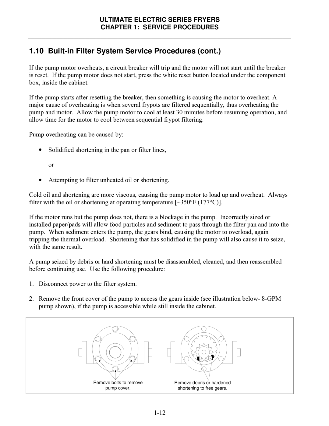 Frymaster Ultimate Electric Series manual Built-in Filter System Service Procedures 