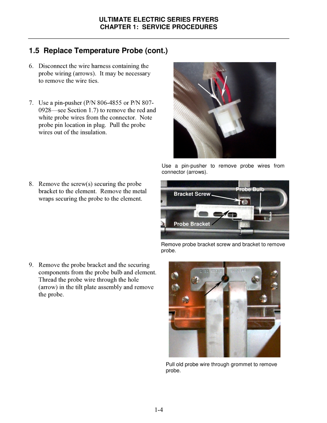 Frymaster Ultimate Electric Series manual Bracket Screw Probe Bulb Probe Bracket 