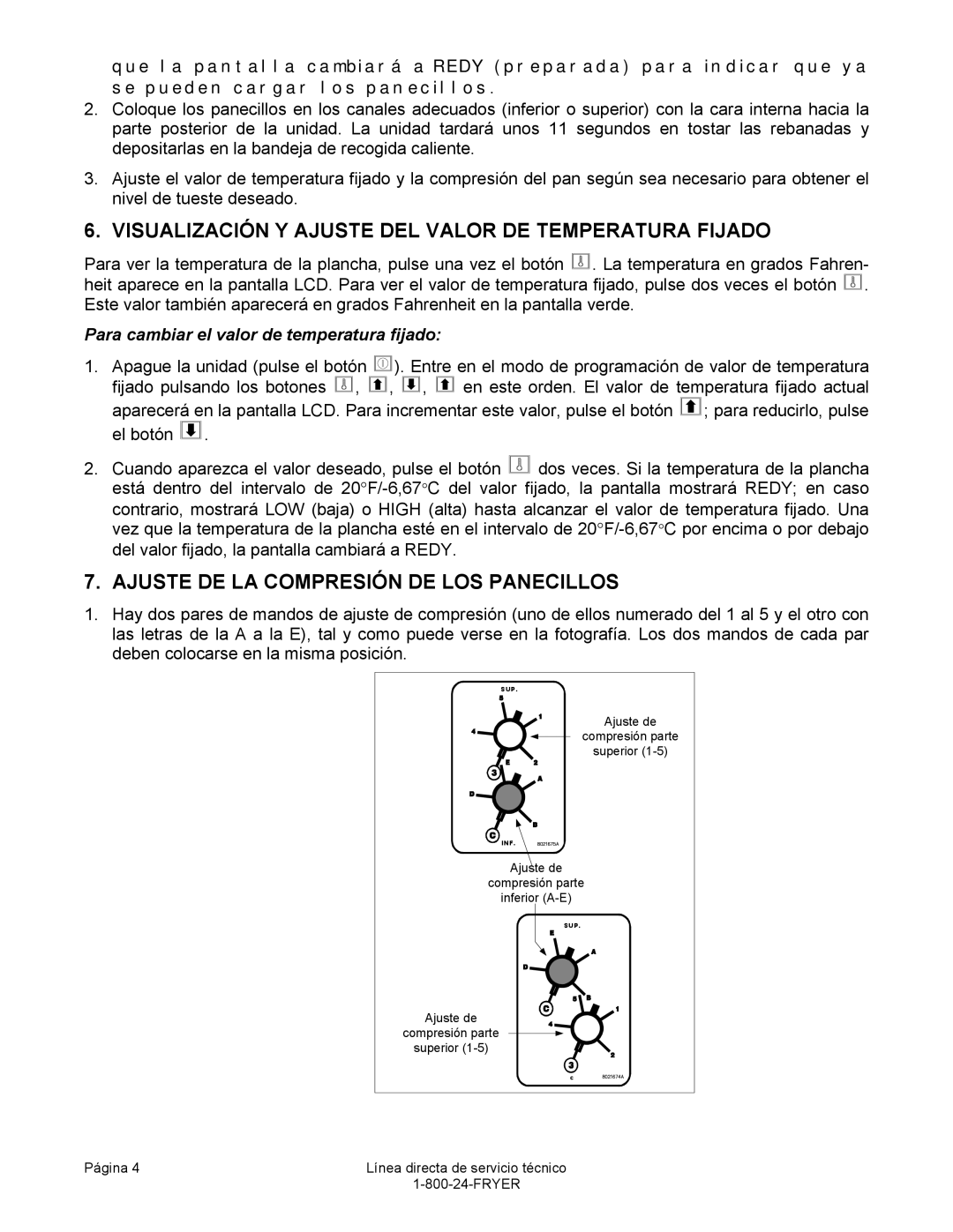 Frymaster VT Series Visualización Y Ajuste DEL Valor DE Temperatura Fijado, Ajuste DE LA Compresión DE LOS Panecillos 