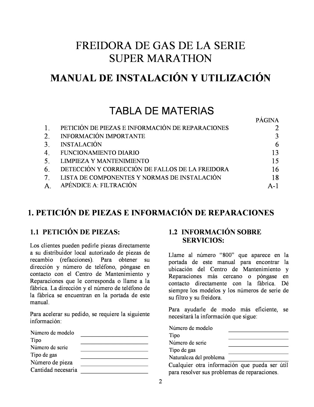Frymaster Y SM80 manual Petición De Piezas, 1.2INFORMACIÓN SOBRE SERVICIOS, Freidora De Gas De La Serie Super Marathon 