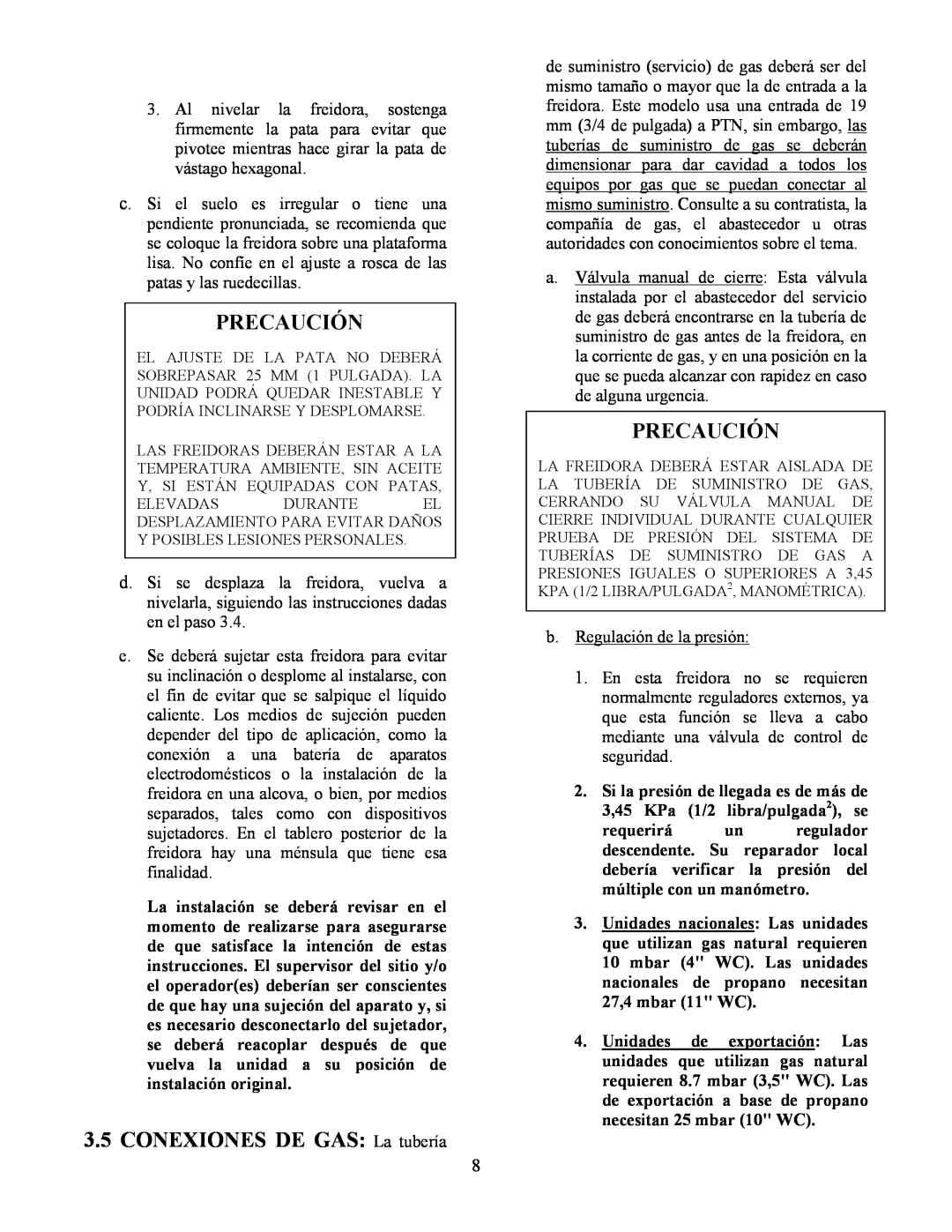 Frymaster Y SM80 manual 3.5CONEXIONES DE GAS La tubería, Precaución 