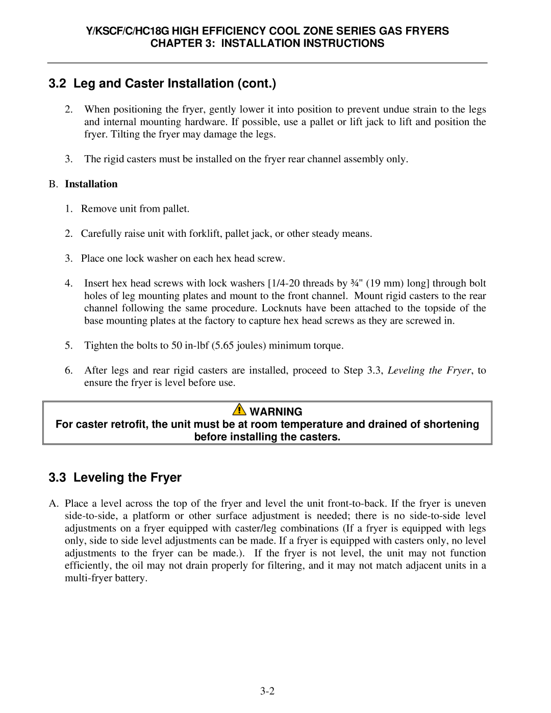 Frymaster Y/KSCF/C/HC18G operation manual Leveling the Fryer, Installation 