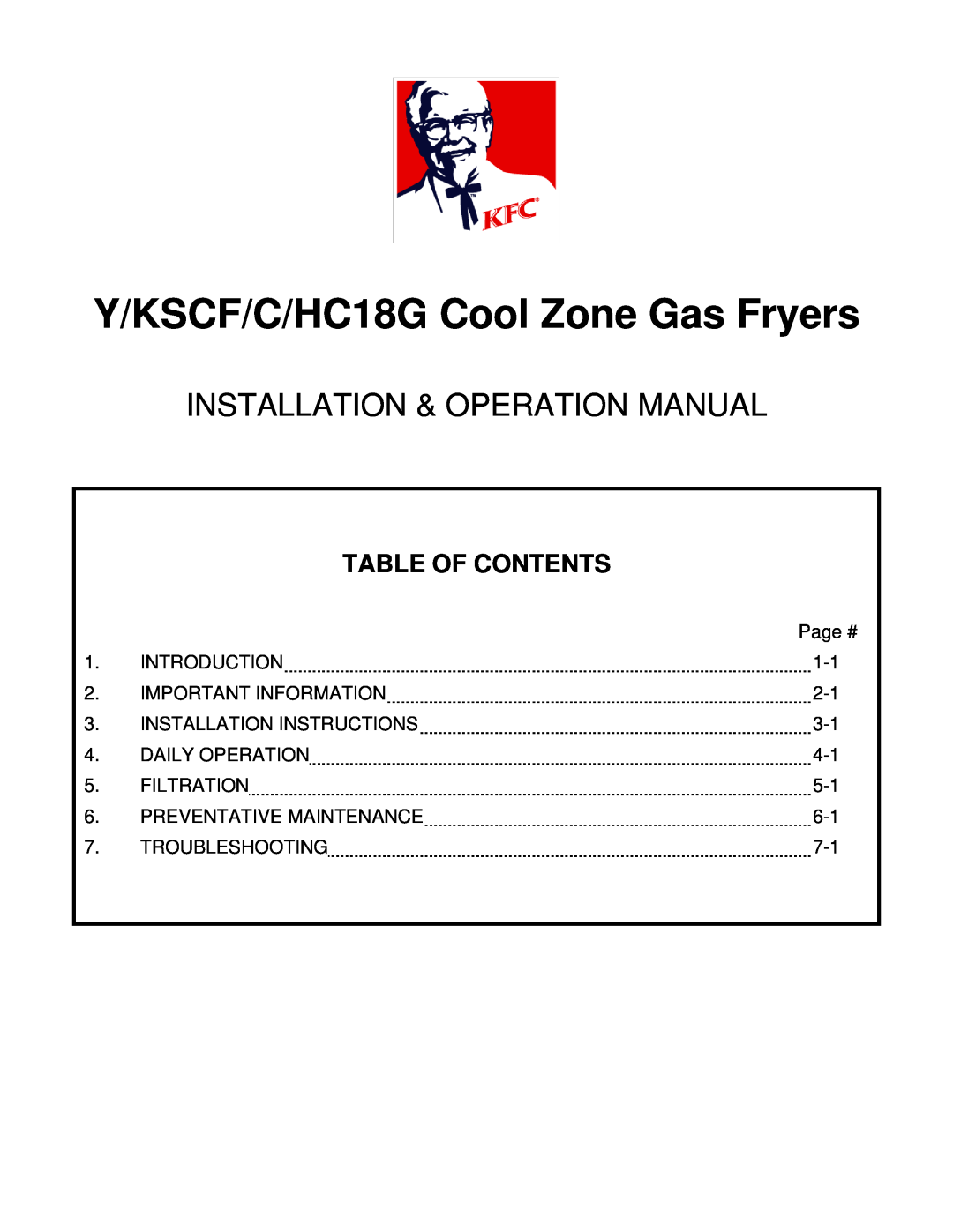 Frymaster operation manual Table Of Contents, Y/KSCF/C/HC18G Cool Zone Gas Fryers 