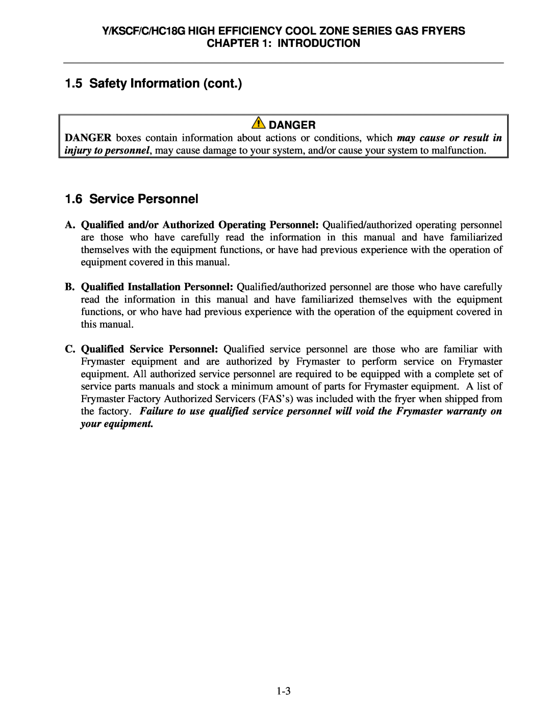 Frymaster Y/KSCF/C/HC18G operation manual Safety Information cont, Service Personnel, Danger, Introduction 