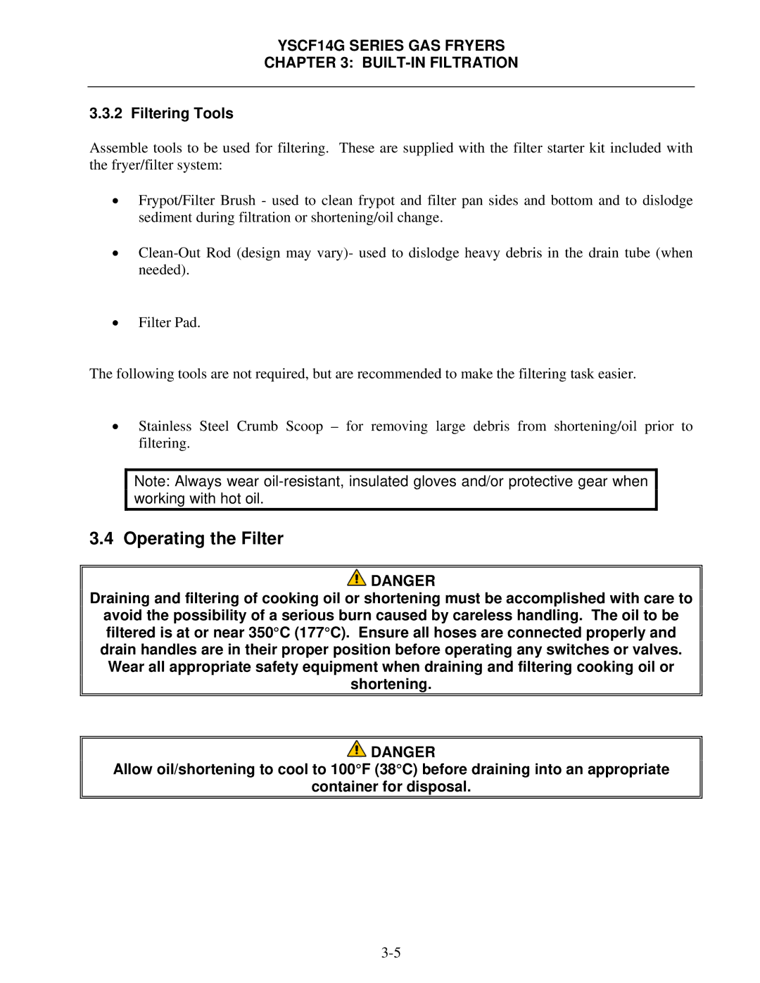 Frymaster YSCF14G operation manual Operating the Filter, Filtering Tools 