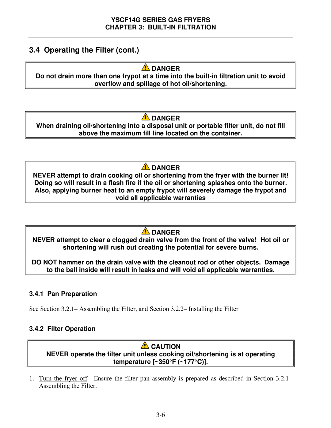 Frymaster YSCF14G operation manual Operating the Filter 