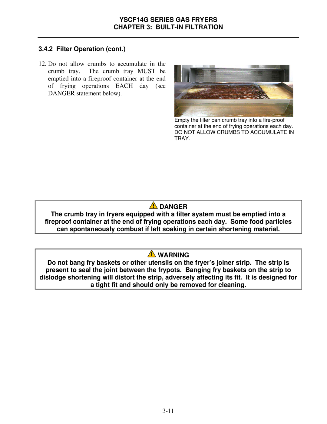 Frymaster YSCF14G operation manual Do not Allow Crumbs to Accumulate in Tray 