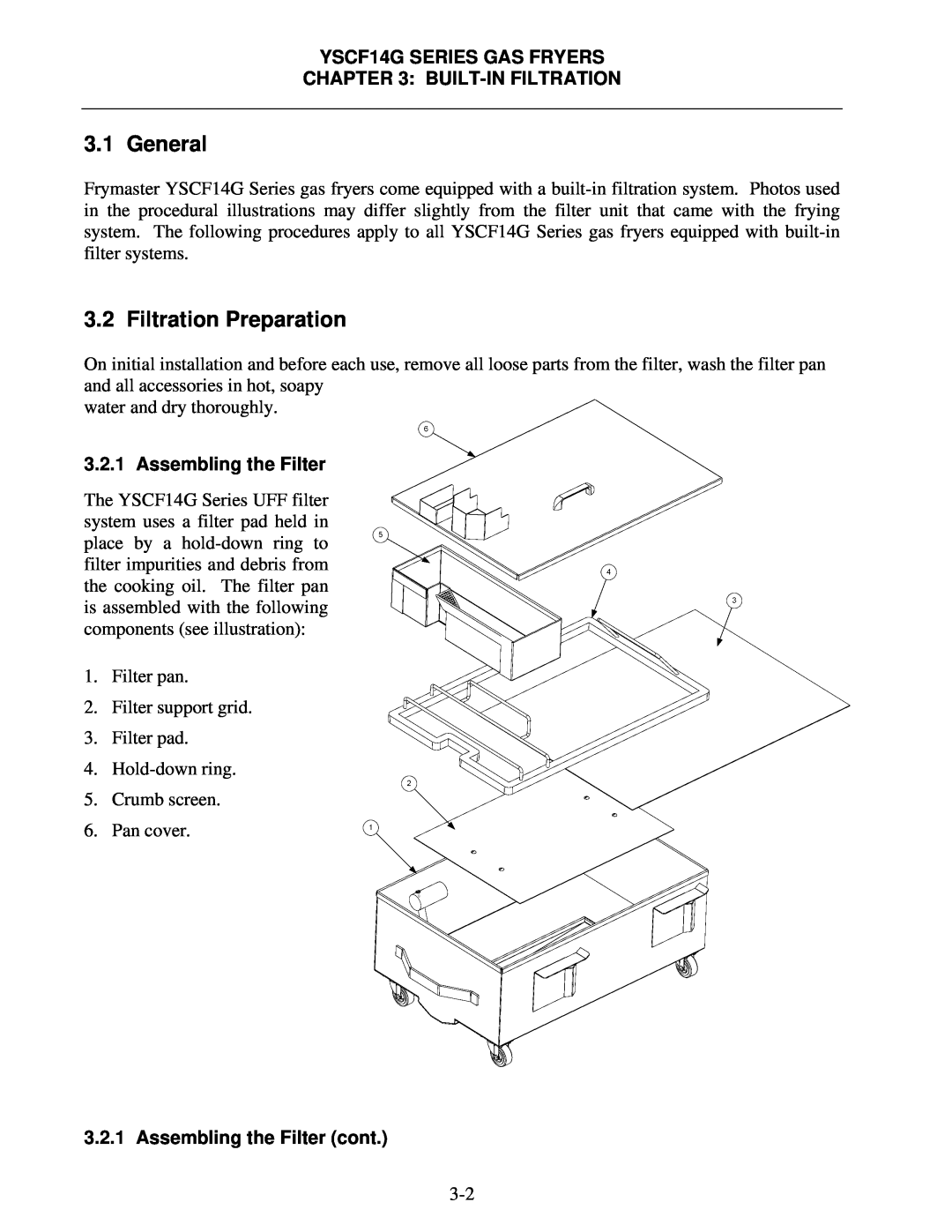 Frymaster YSCF14G operation manual General, Filtration Preparation 