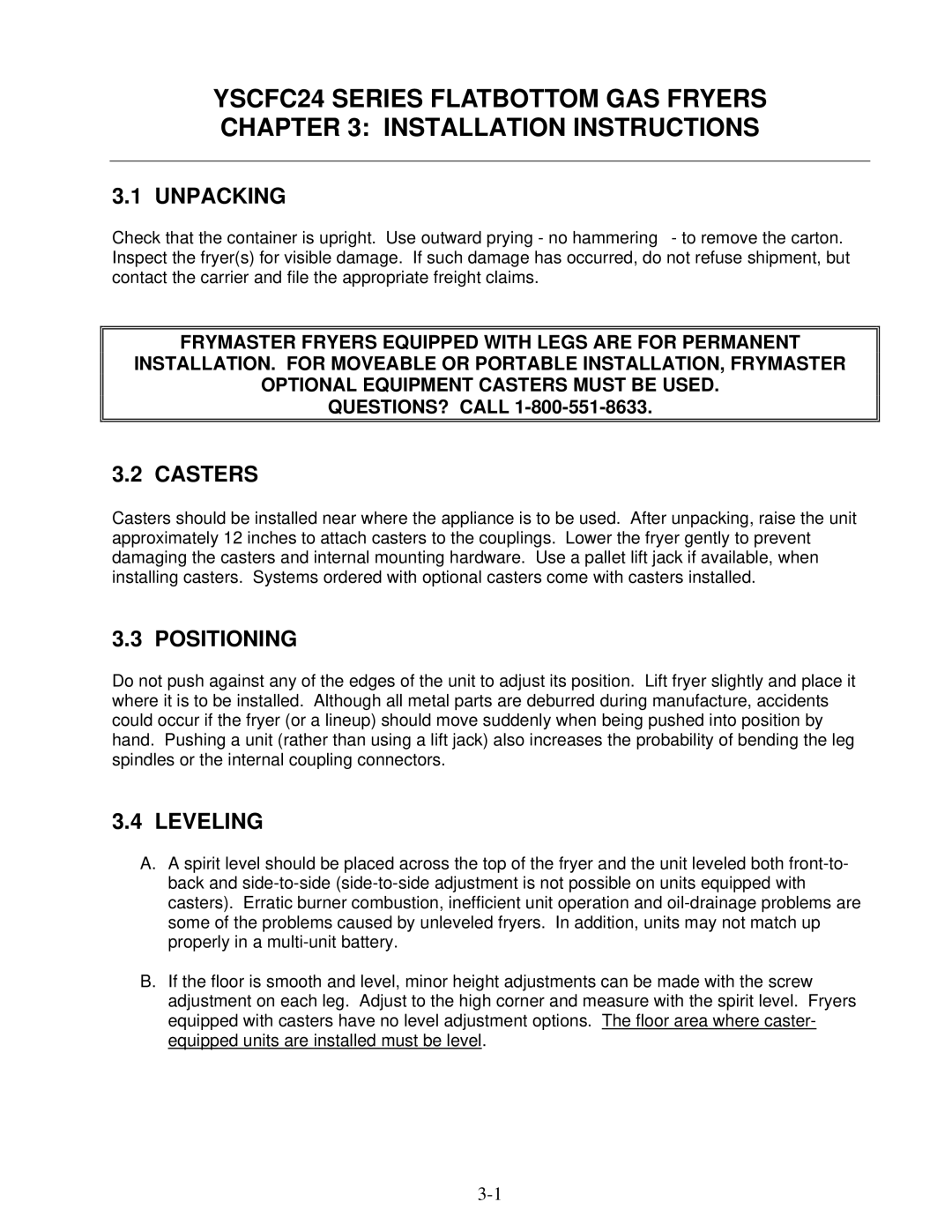 Frymaster YSCFC24 operation manual Unpacking, Casters, Positioning, Leveling, QUESTIONS? Call 