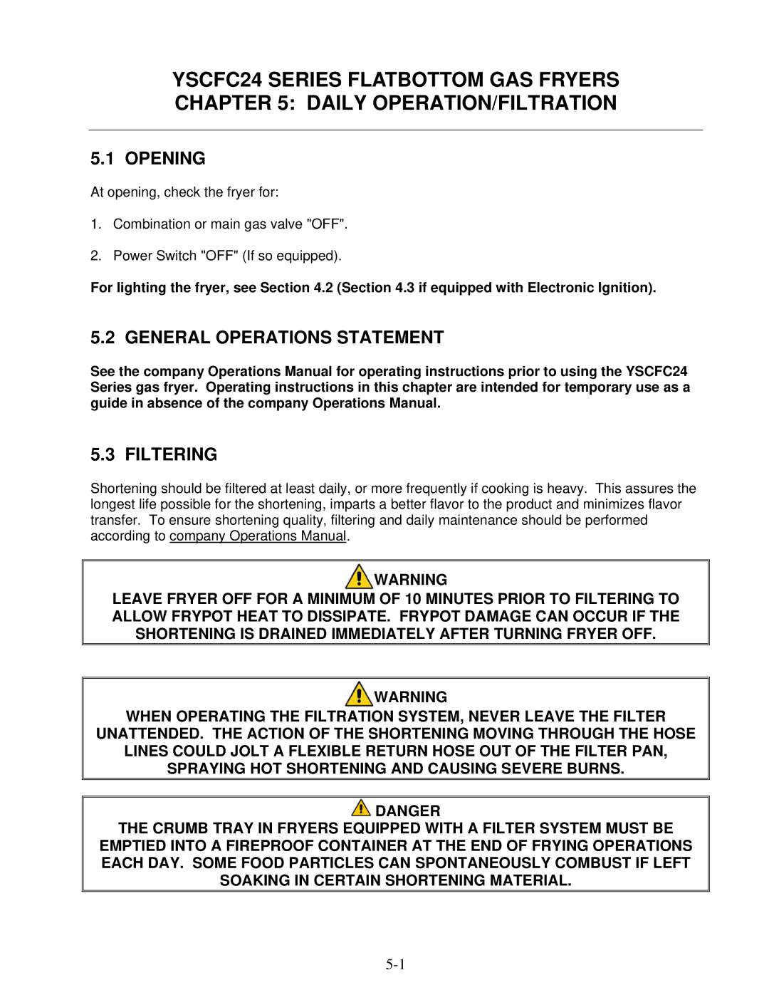 Frymaster YSCFC24 operation manual Opening, General Operations Statement, Filtering 