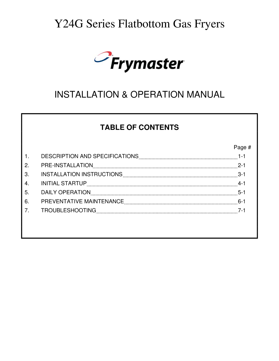 Frymaster YSCFC24 operation manual Y24G Series Flatbottom Gas Fryers 