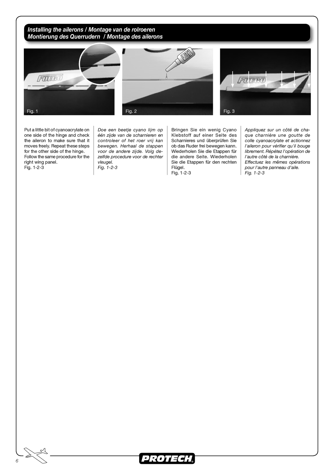 Fuego T0375 manual Follow the same procedure for the right wing panel 