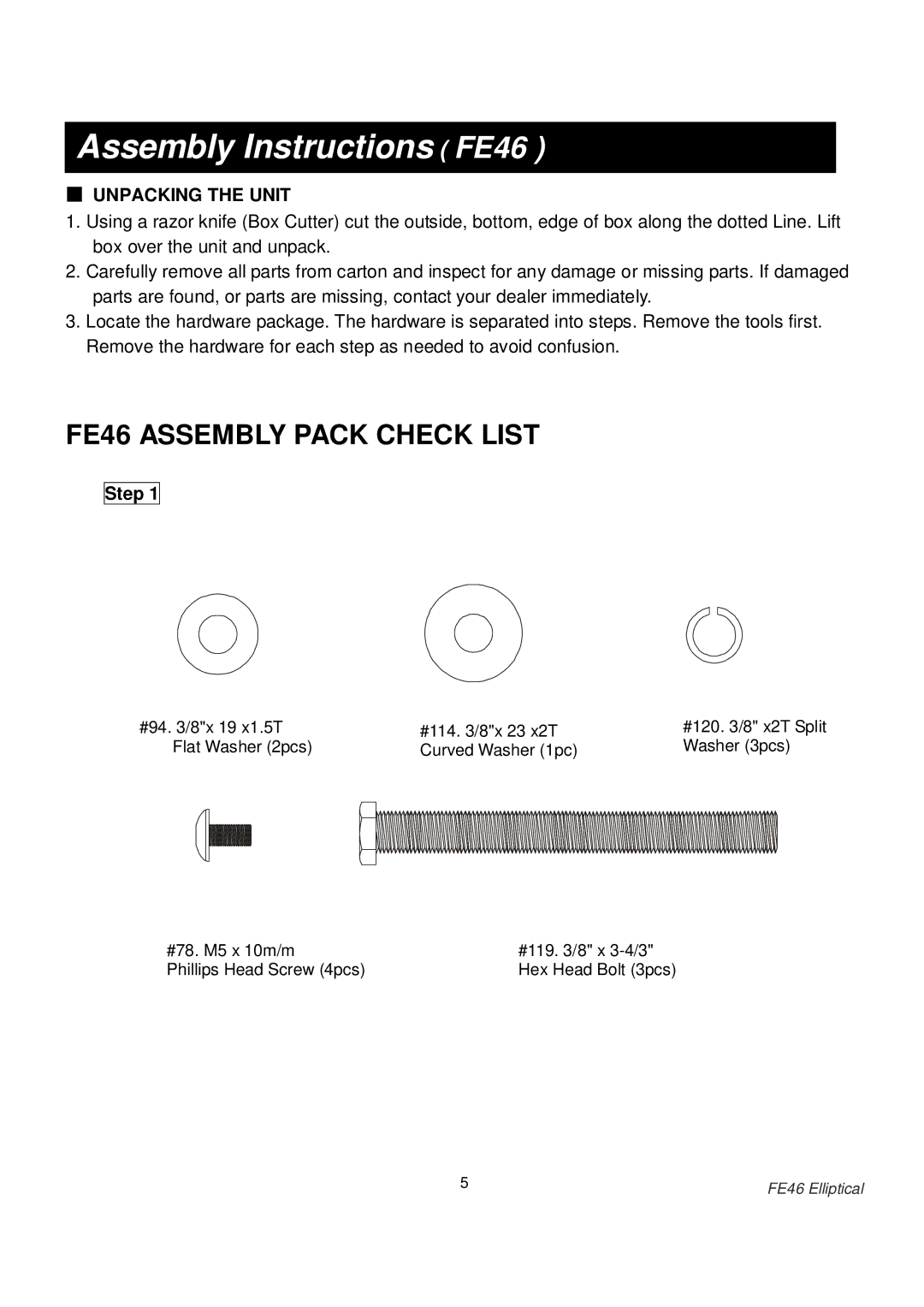 Fuel Fitness manual Assembly Instructions FE46, Unpacking the Unit 