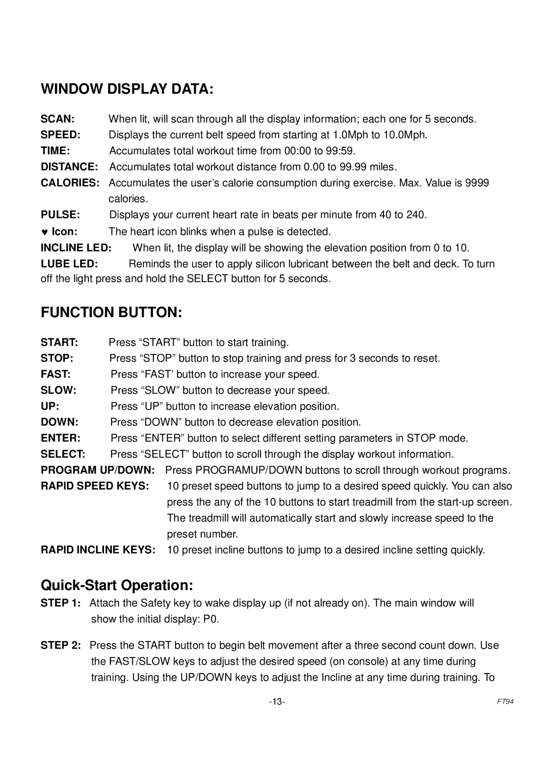 Fuel Fitness FT94 manual Window Display Data, Quick-Start Operation 