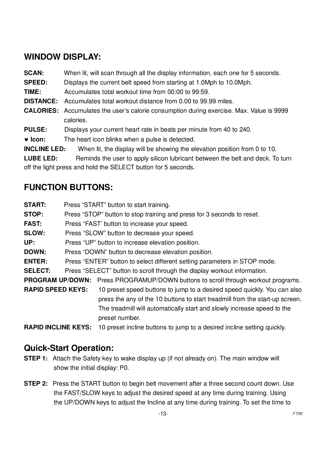 Fuel Fitness FT96 manual Window Display 