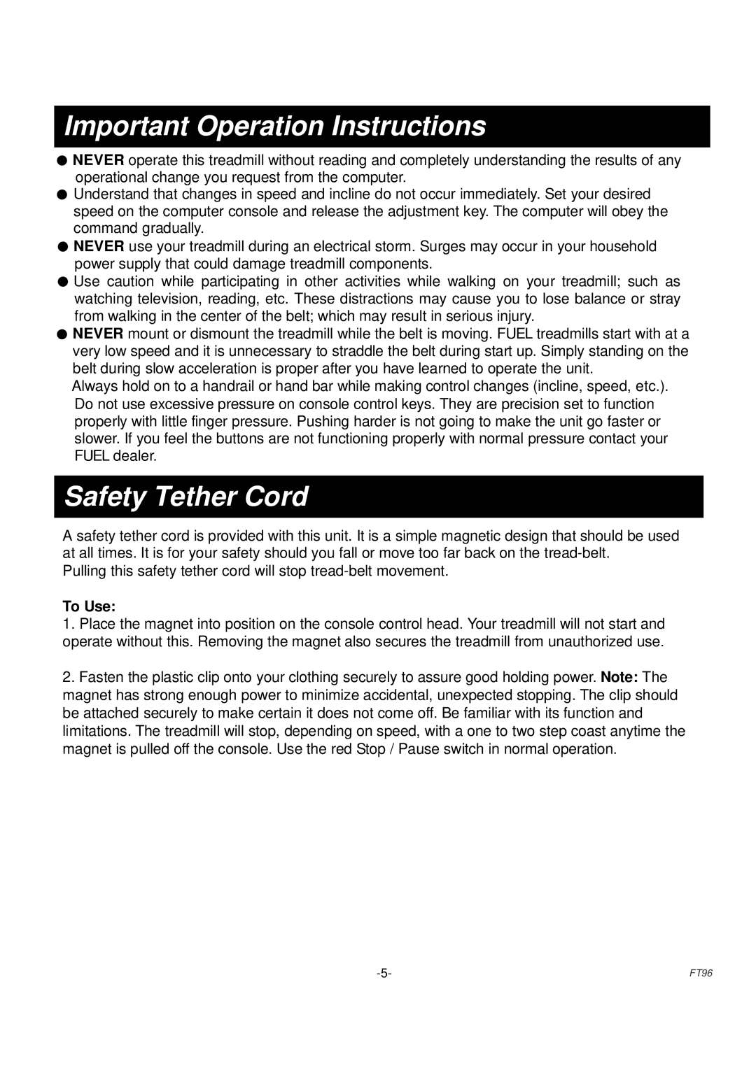 Fuel Fitness FT96 manual Important Operation Instructions, Safety Tether Cord 