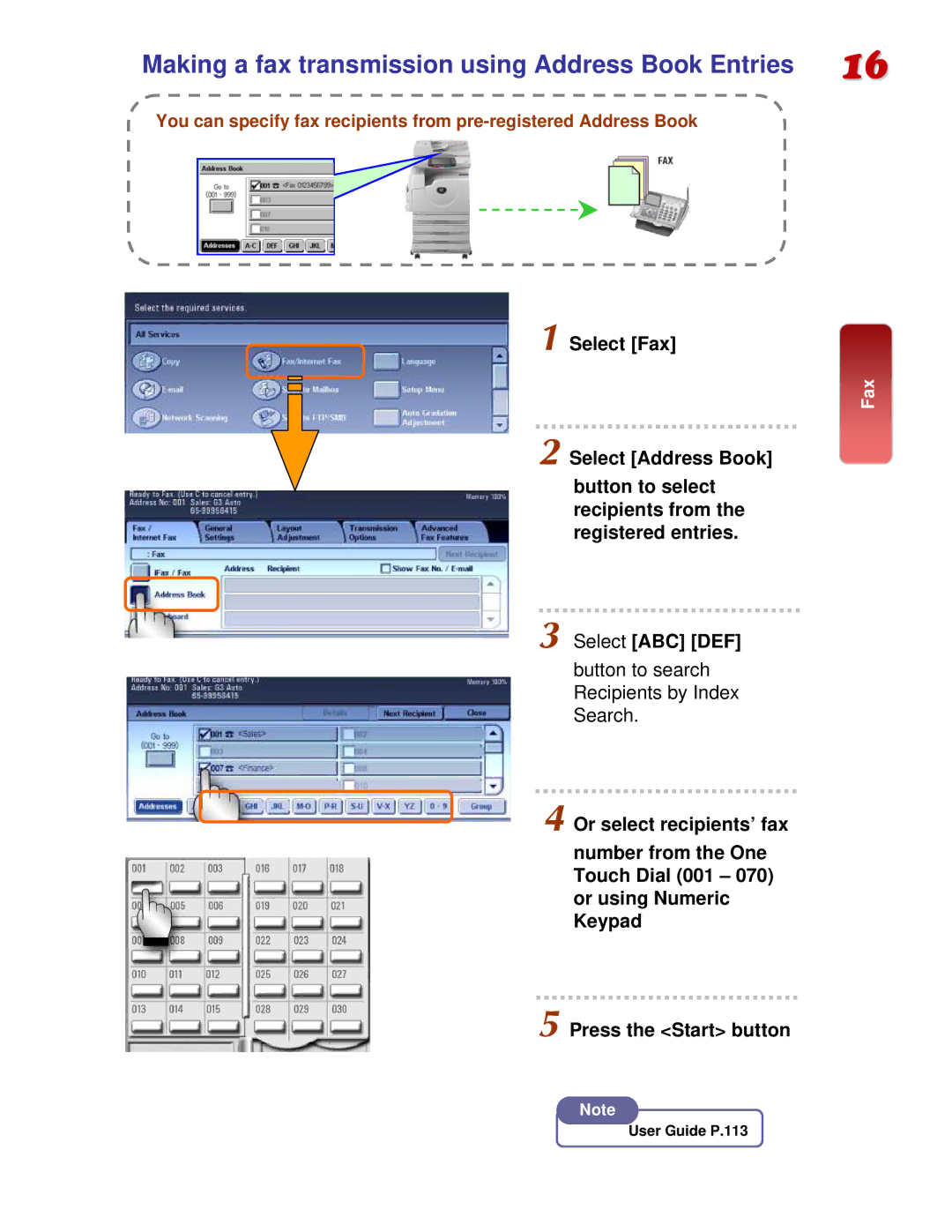 Fuji Labs C3000 manual Making a fax transmission using Address Book Entries 