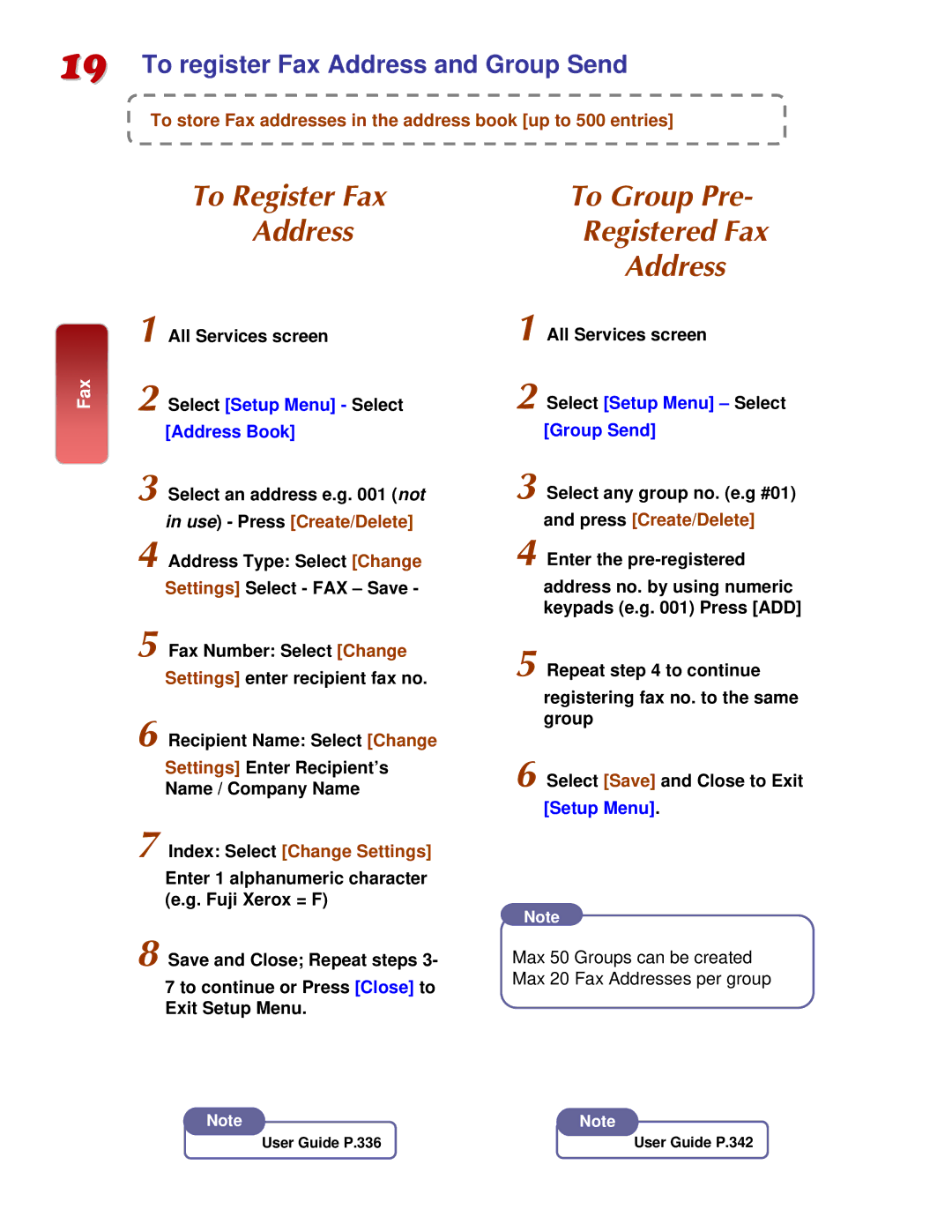 Fuji Labs C3000 manual To Register Fax Address, To register Fax Address and Group Send 