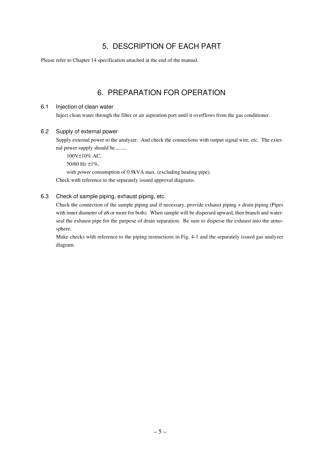 Fuji Labs ZSP Description of Each Part, Preparation for Operation, Injection of clean water, Supply of external power 