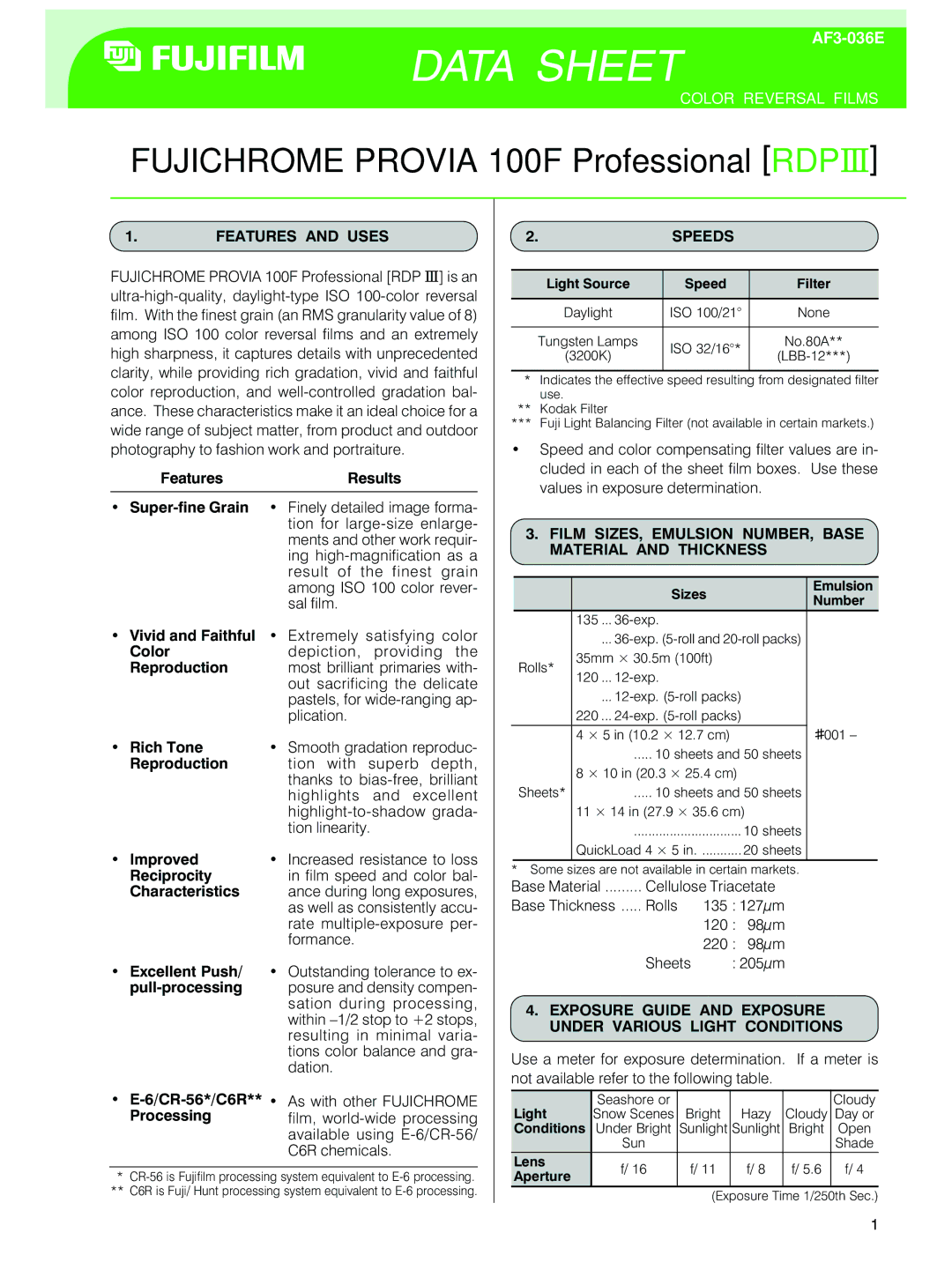 FujiFilm 100F manual Features and Uses, Speeds, Film SIZES, Emulsion NUMBER, Base Material and Thickness 