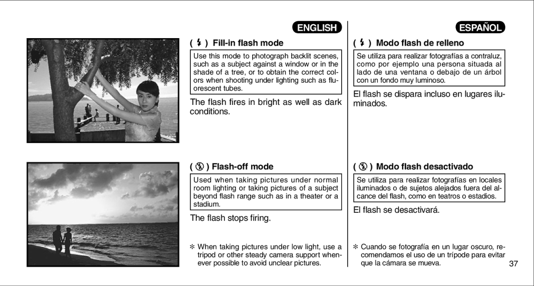 FujiFilm 135V owner manual Fill-in flash mode, Flash-off mode, Modo flash de relleno, Modo flash desactivado 