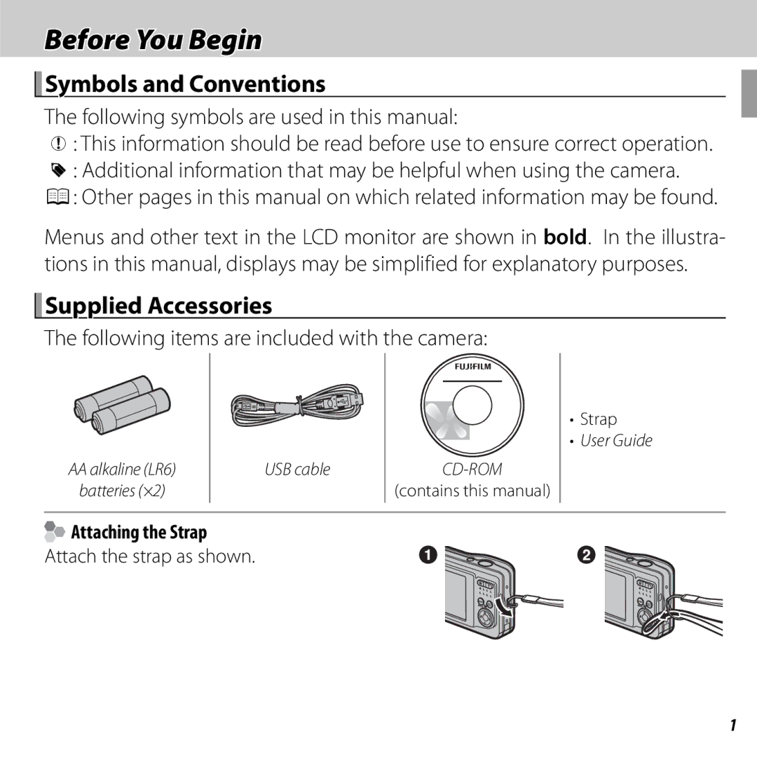 FujiFilm 16238037 owner manual Before You Begin, Symbols and Conventions, Supplied Accessories, Attaching the Strap 