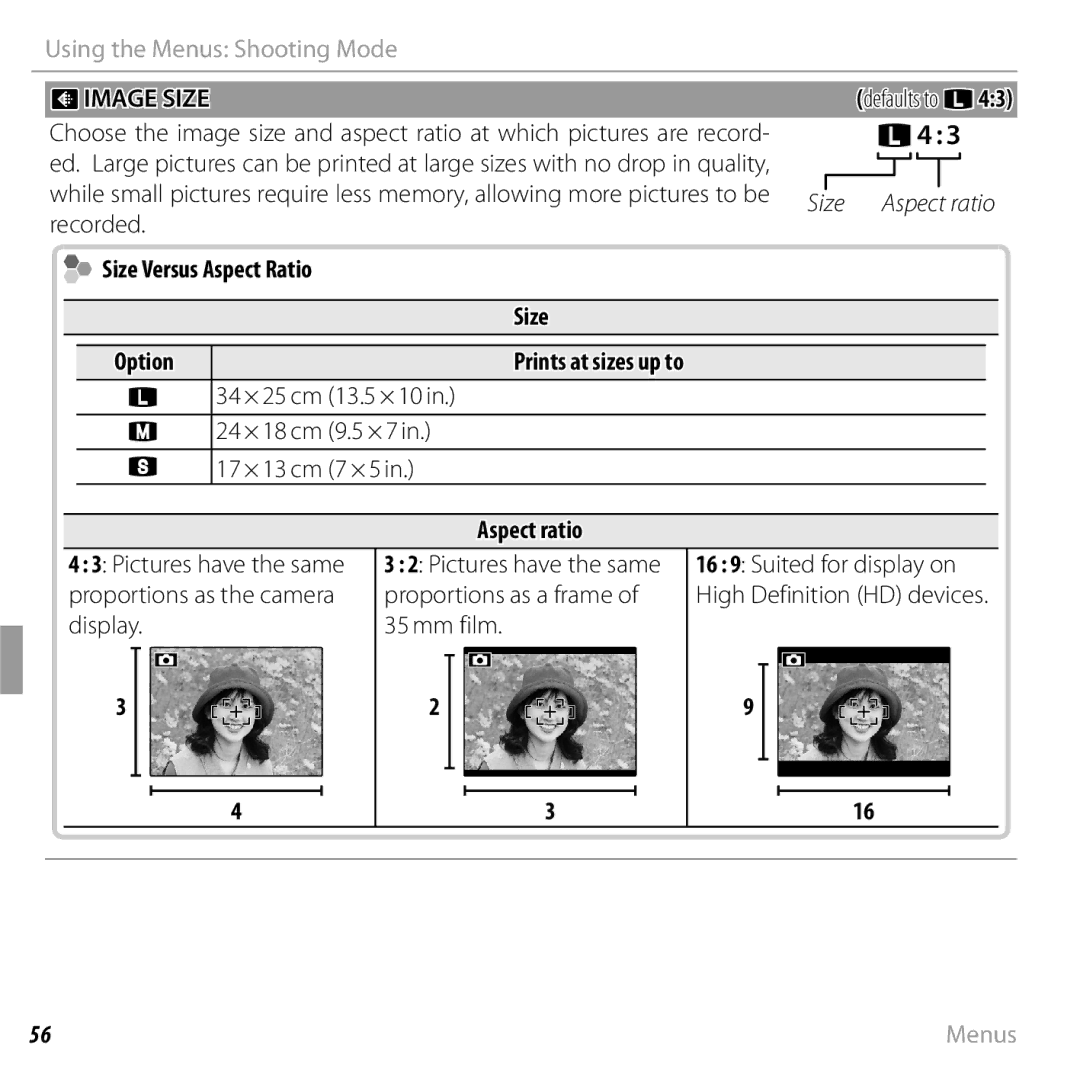 FujiFilm 16238037 owner manual Oimage Size, 34 × 25 cm 13.5 × 10 24 × 18 cm 9.5 × 7 17 × 13 cm 7 × 5, Aspect ratio 