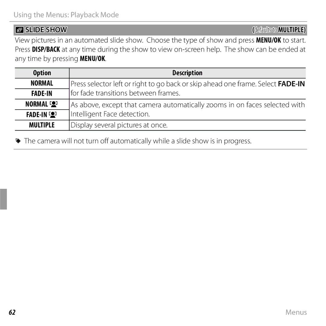 FujiFilm 16238037 owner manual Islide Show, For fade transitions between frames, Intelligent Face detection 