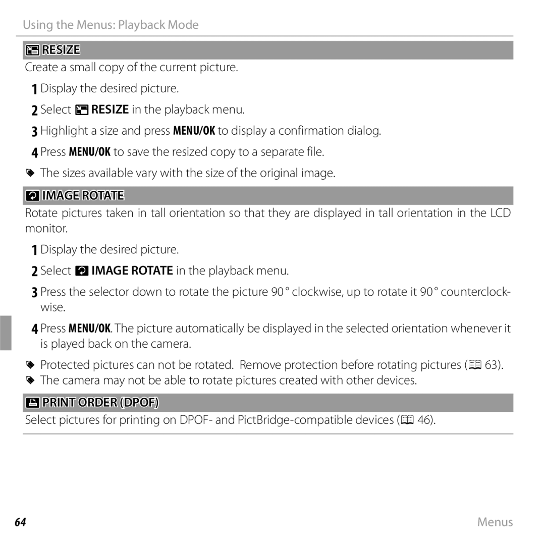 FujiFilm 16238037 Resize, Select Oresize in the playback menu, Sizes available vary with the size of the original image 