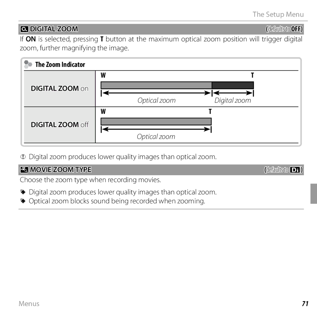 FujiFilm 16238037 owner manual Ddigital Zoom, Zoom Indicator Digital Zoom on, Digital Zoom off, PMOVIE Zoom Type 