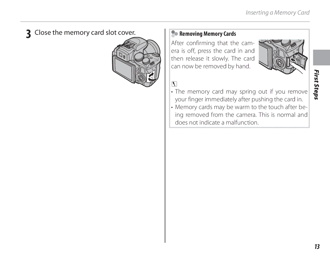 FujiFilm 16286187-4-KIT Close the memory card slot cover, Removing Memory Cards, Does not indicate a malfunction 