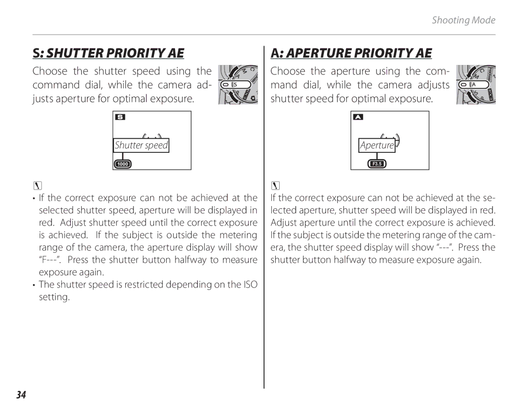 FujiFilm 16286187-4-KIT owner manual Shutter Priority AE, Shutter speed is restricted depending on the ISO setting 