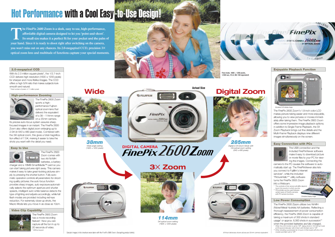 FujiFilm 2600 Megapixel CCD, High-performance Zooming, Easy to Use, Video Clip Capability, Enjoyable Playback Function 