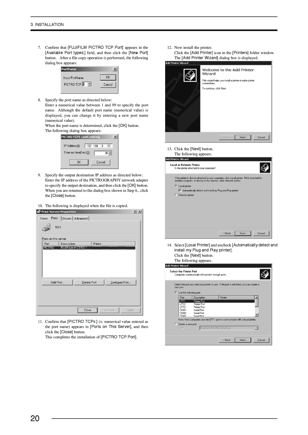 FujiFilm 40002, 3500, 4500 manual Confirm that Fujifilm Pictro TCP Port appears 