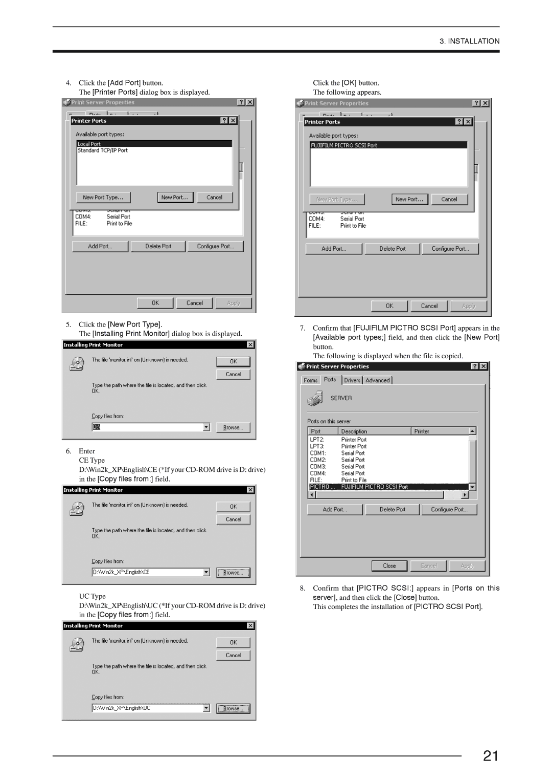 FujiFilm 3500 instruction manual Click the New Port Type, This completes the installation of Pictro Scsi Port 