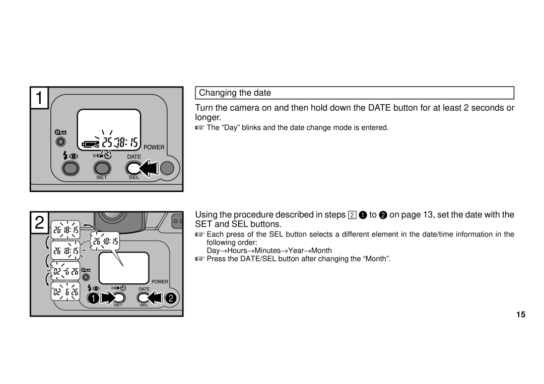 FujiFilm 38-125mm owner manual Day blinks and the date change mode is entered 