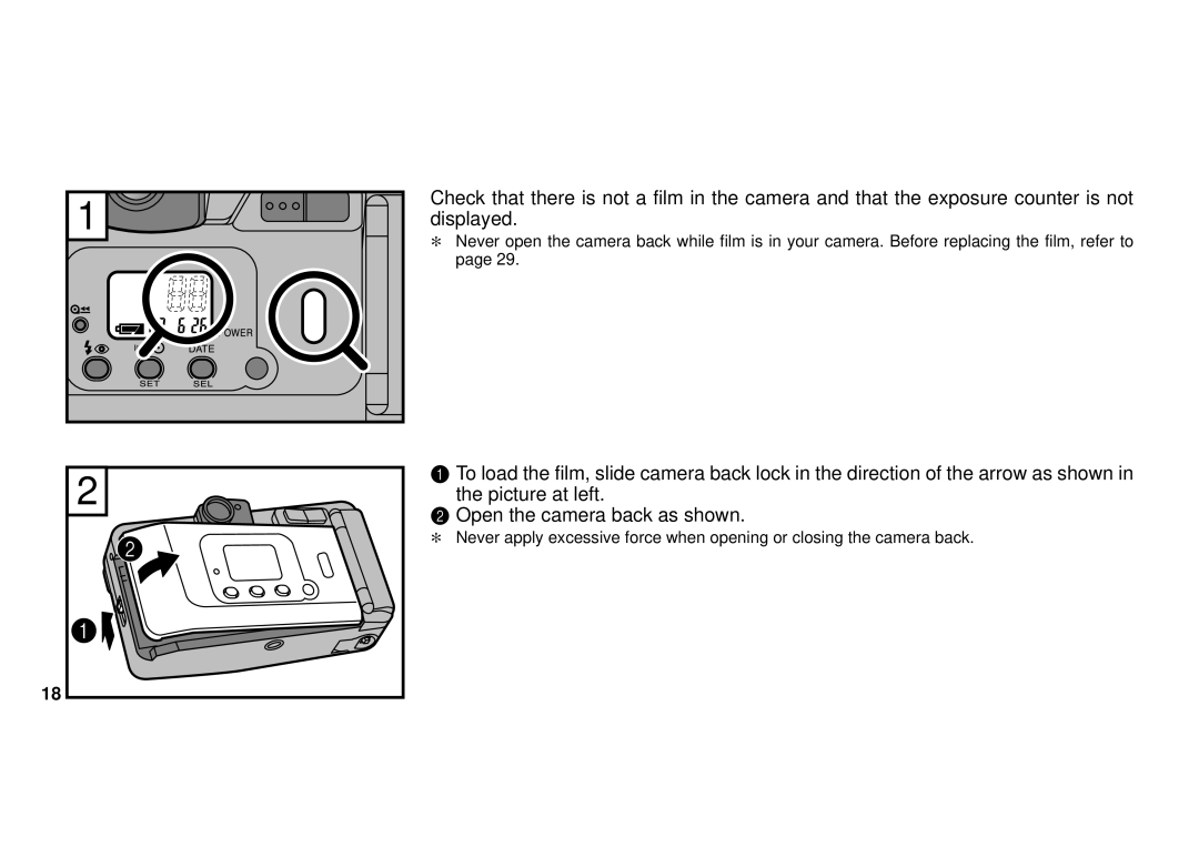 FujiFilm 38-125mm owner manual Open the camera back as shown 