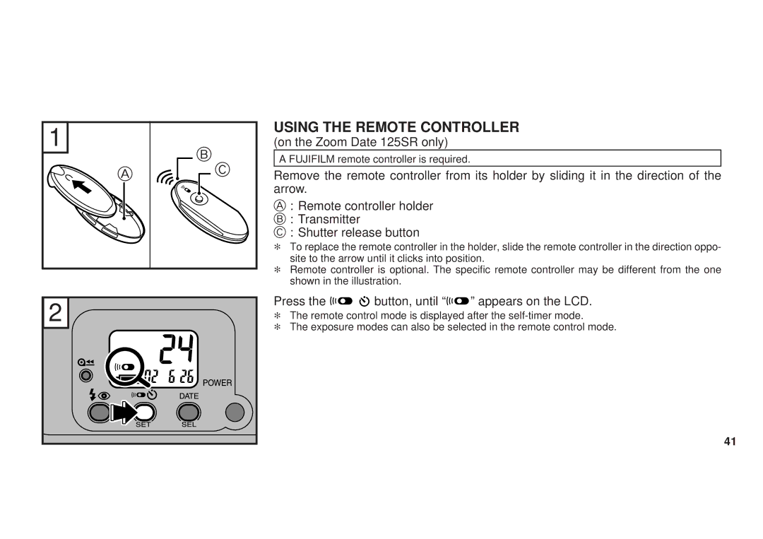 FujiFilm 38-125mm owner manual Using the Remote Controller, Transmitter Shutter release button 