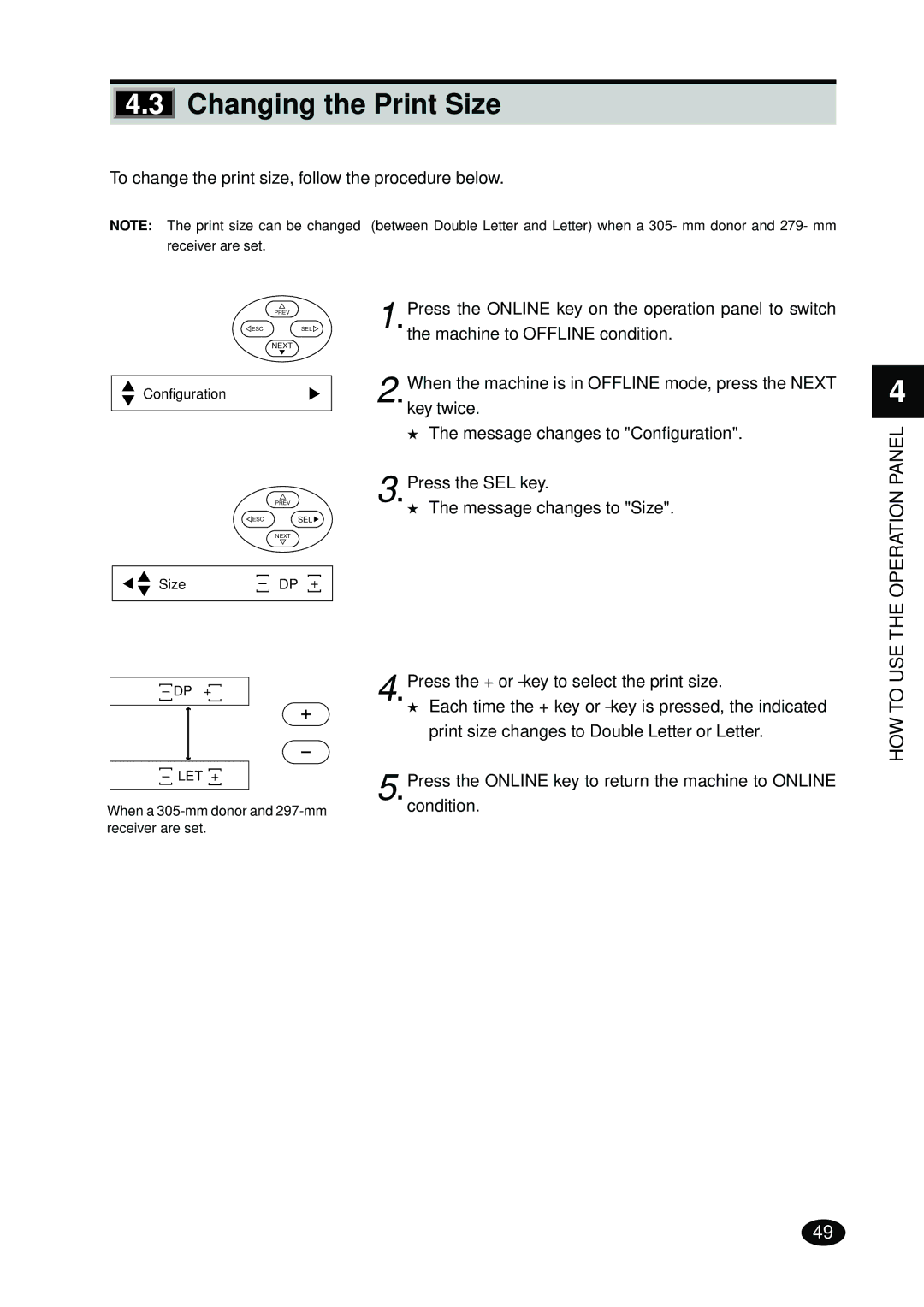 FujiFilm 4500N instruction manual Changing the Print Size, USE the Operation Panel 