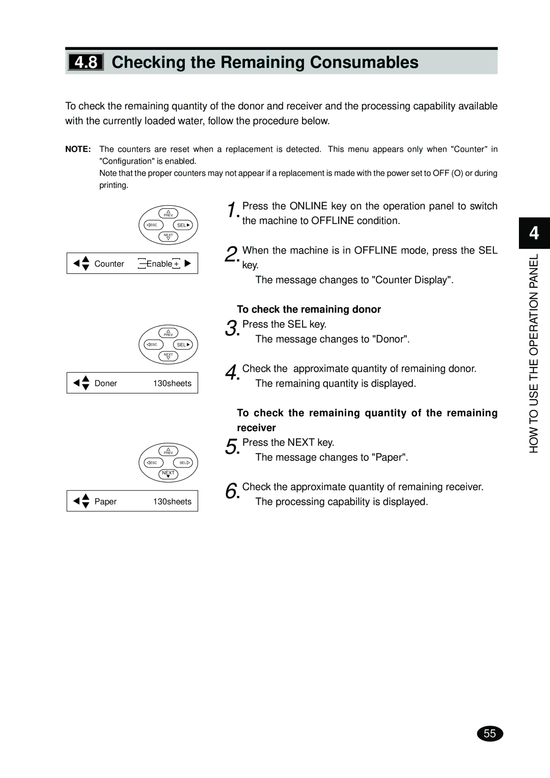 FujiFilm 4500N instruction manual Checking the Remaining Consumables, To check the remaining donor 