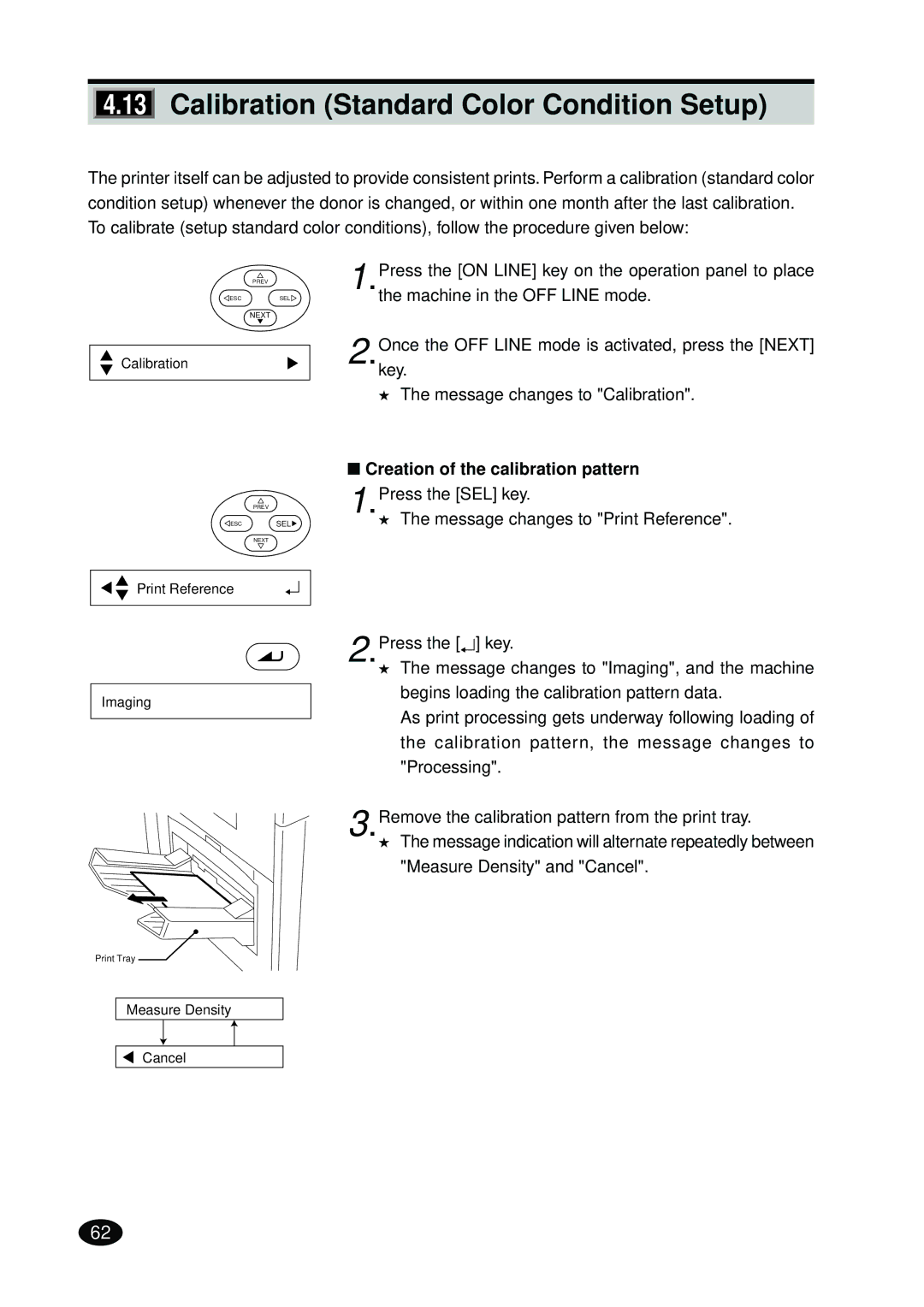 FujiFilm 4500N instruction manual Calibration Standard Color Condition Setup, Creation of the calibration pattern 