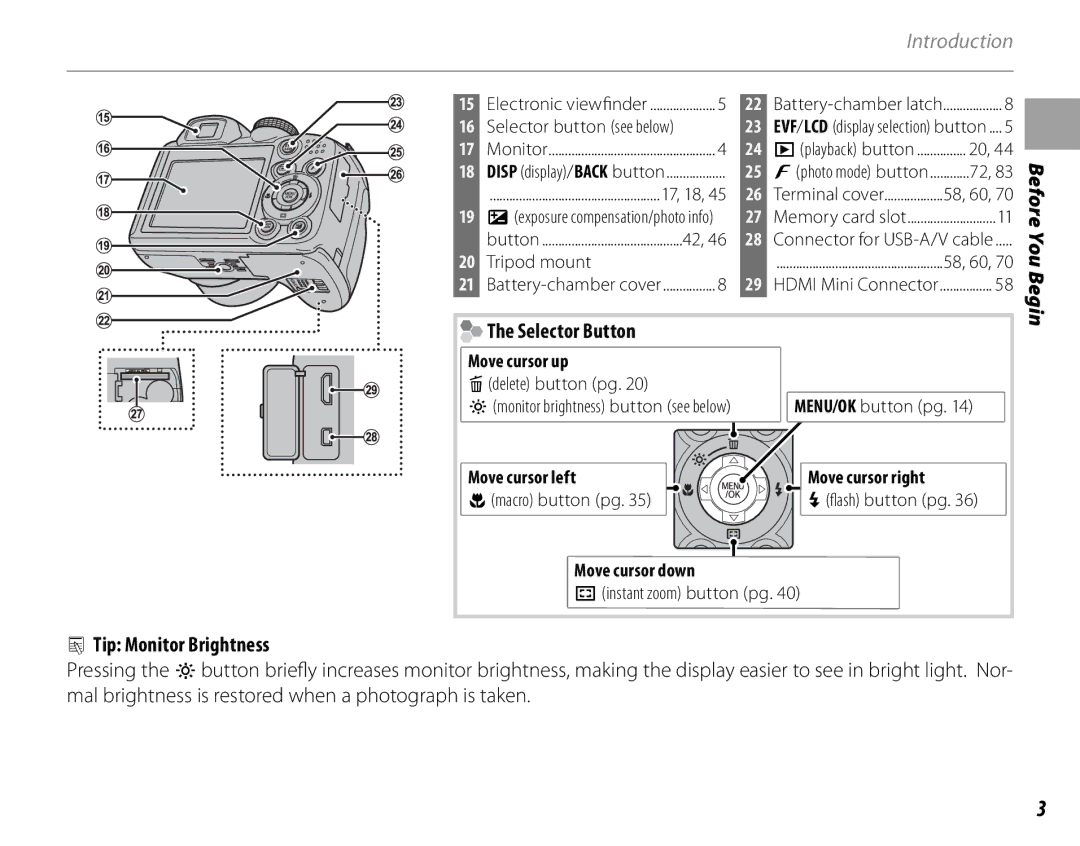 FujiFilm 600011859 owner manual Selector Button, Tip Monitor Brightness, Move cursor up, Move cursor left, Move cursor down 