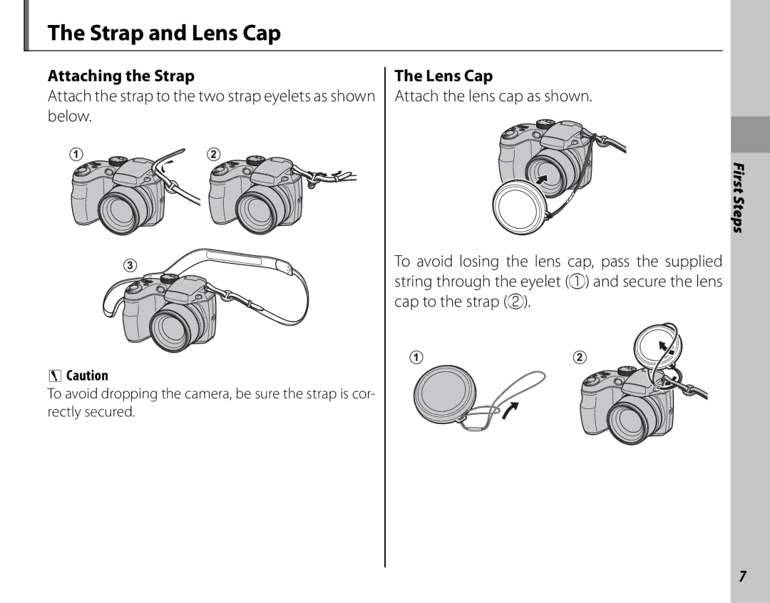 FujiFilm 600011859 Strap and Lens Cap, Attaching the Strap, Attach the strap to the two strap eyelets as shown below 