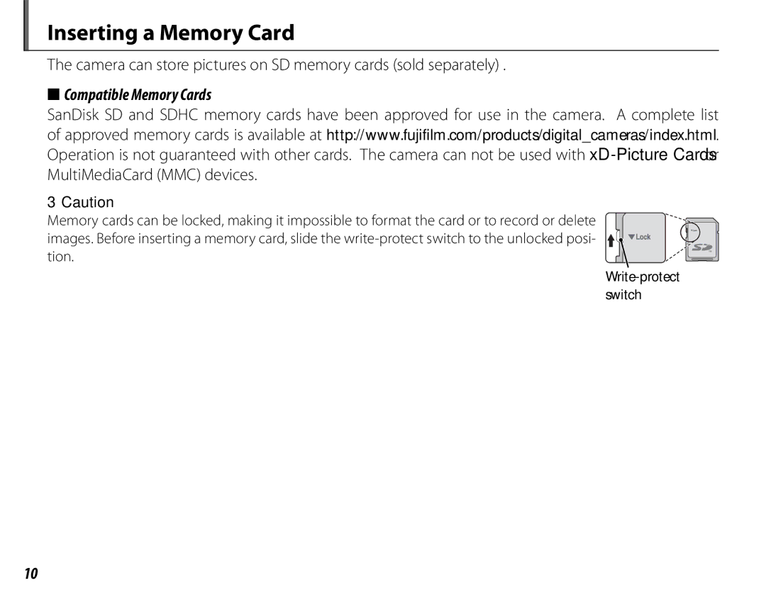 FujiFilm 600011859 owner manual Inserting a Memory Card, Compatible Memory Cards 