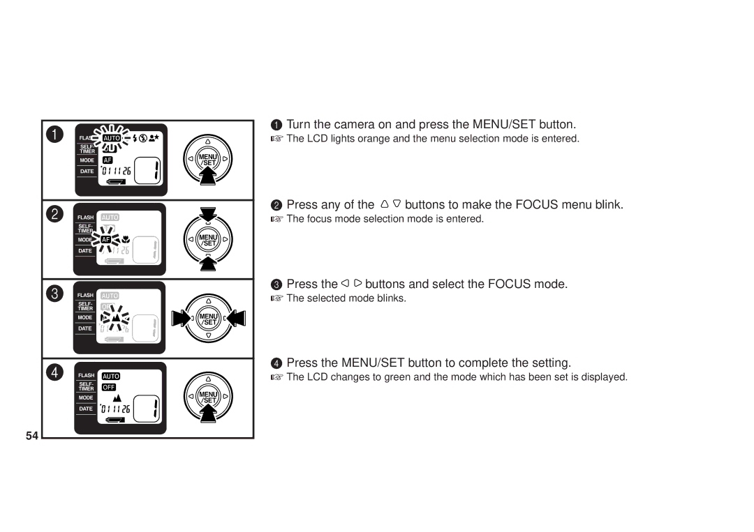 FujiFilm 90, 100 owner manual Press any Buttons to make the Focus menu blink 