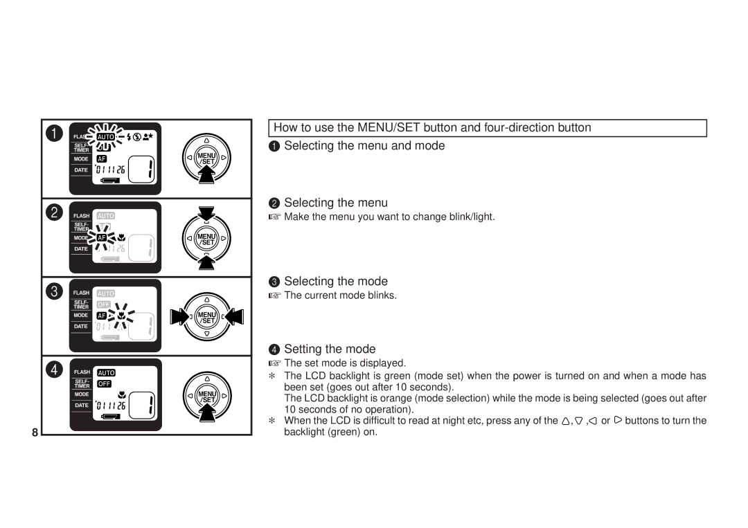 FujiFilm 90, 100 owner manual Selecting the mode 