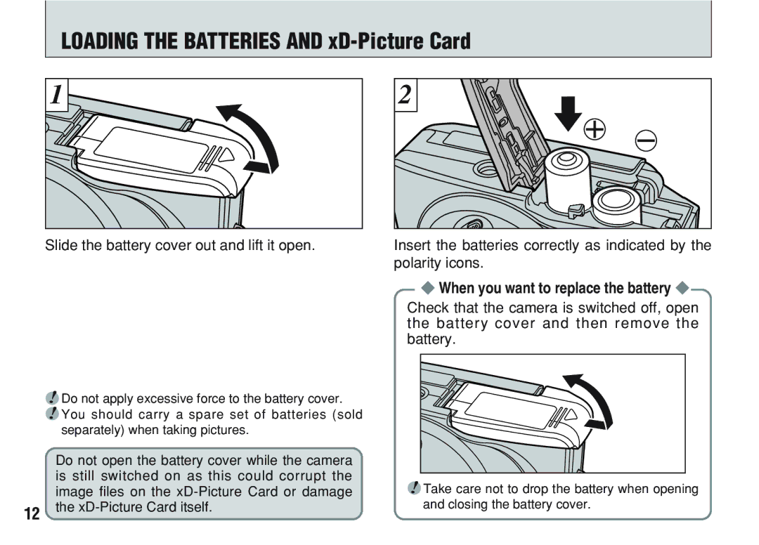 FujiFilm A200 manual Loading the Batteries and xD-Picture Card, When you want to replace the battery 