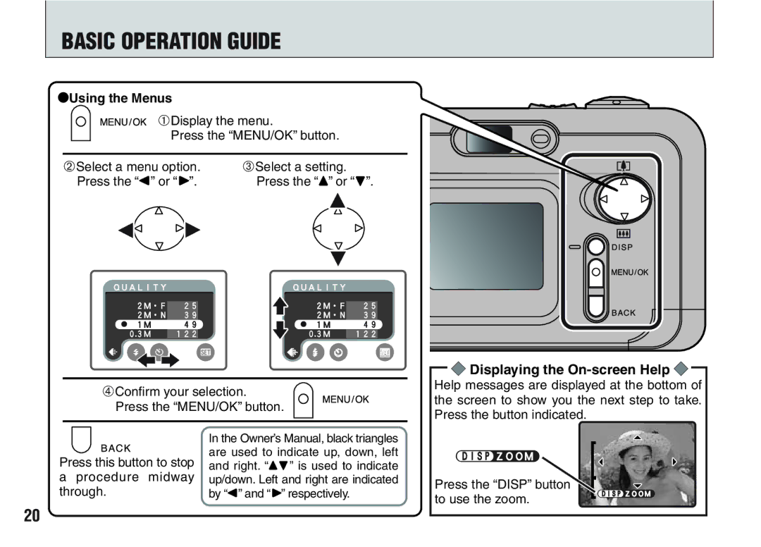 FujiFilm A200 Using the Menus, 4Confirm your selection. Press the MENU/OK button, Press the Disp button to use the zoom 