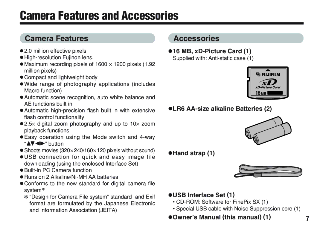 FujiFilm A200 manual Camera Features and Accessories, H16 MB, xD-Picture Card, Supplied with Anti-static case 