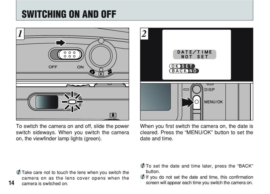 FujiFilm A200 manual Switching On And Off, Ｄａｔｅ／Ｔｉｍｅ Ｎｏｔ Ｓｅｔ 